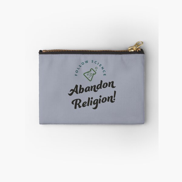Item preview, Follow Science | Abandon Religion! designed and sold by Rivermod.
