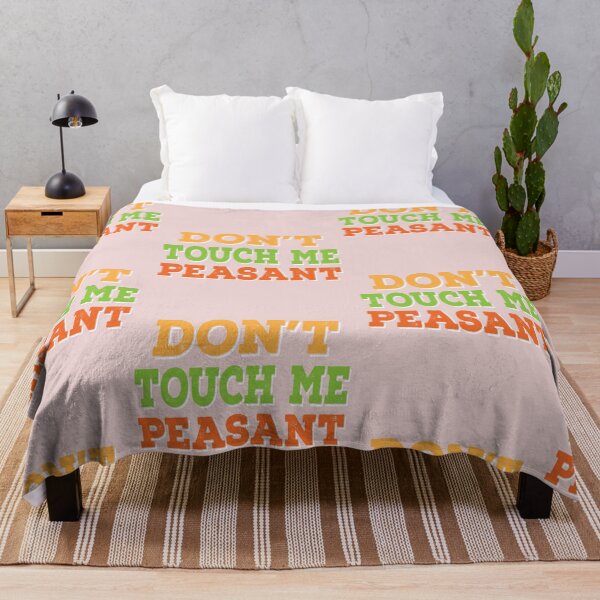 Item preview, Don't Touch Me Peasant Funny T-Shirt Quotes Novelty Mom Gift, Gift Idea for Anniversary, Wedding, Mother's Day, Father's Day, Graduation, Thanksgiving, Christmas & New Year's Day. designed and sold by KHRO.