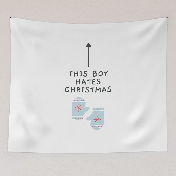 Item preview, This Boy Hates Christmas - Funny Offensive Christmas (White) designed and sold by mydoodlesateme.
