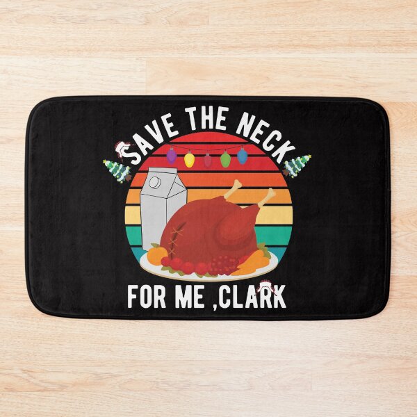 Item preview, Save The Neck For Me Clark designed and sold by OzyManDiaS90.