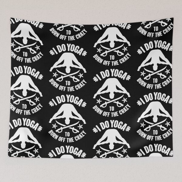 Item preview, I Do Yoga To Burn Off The Crazy | Stress Release designed and sold by GravitiTees.