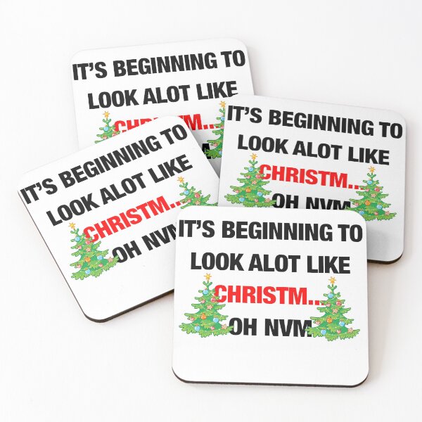 Item preview, Its beginning to look a lot like christmas, oh nvm funny christmas design designed and sold by chadtees.