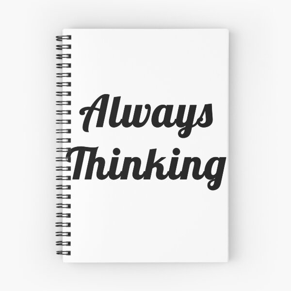 Item preview, Always Thinking T-shirt Design designed and sold by Archixels.