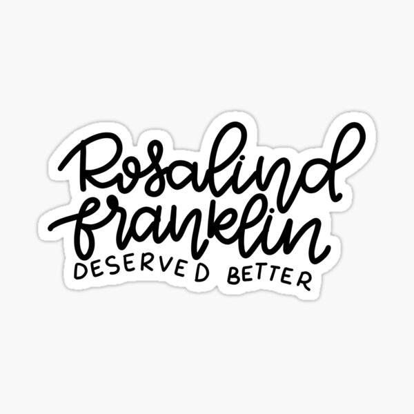 Item preview, Rosalind Franklin deserved better designed and sold by RedRiverValley.