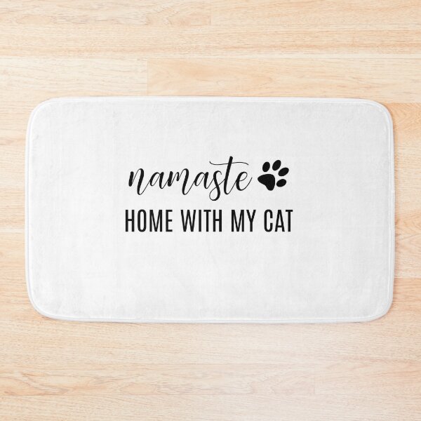 Item preview, Namaste Home With My Cat Black Text designed and sold by ClassySassyCats.