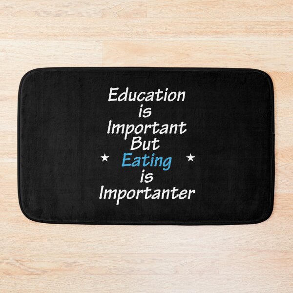 Item preview, Education Is Important But Fishing is Importanter designed and sold by AmberSiraj.