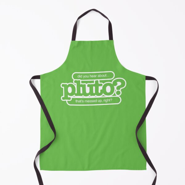 Item preview, Did You Hear About Pluto? designed and sold by Steinmiller.