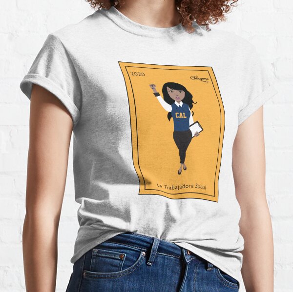 La Trabajadora Classic T-Shirt