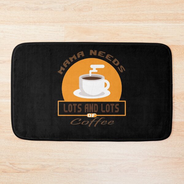 Item preview, Funny Coffee | Mama Needs More Coffee designed and sold by Beautiful Designs.