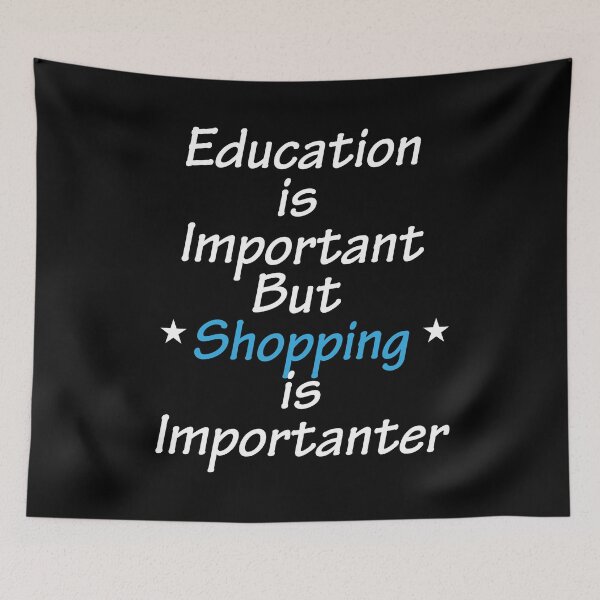 Item preview, Education Is Important But Fishing is Importanter designed and sold by AmberSiraj.