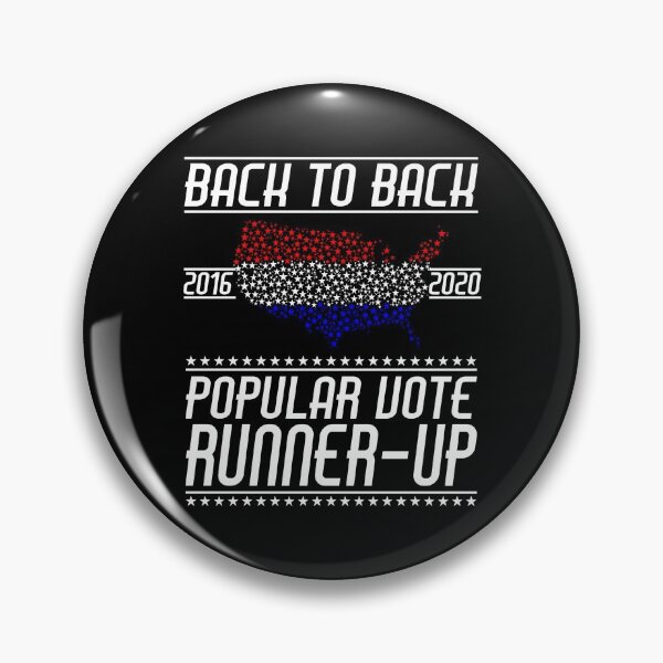 Item preview, Back to Back Popular Vote Runner-Up 2020 Election - Funny Anti-Trump designed and sold by undercoverlover.