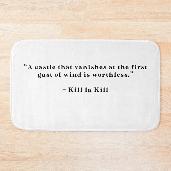 Item preview, Kill La Kill - Quote designed and sold by Epicanimequotes.