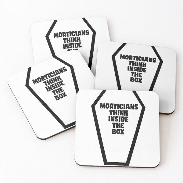 Item preview, Morticians think inside the box designed and sold by BrEEazydraws.