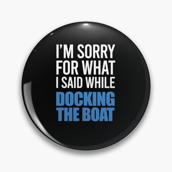 Item preview, I’m sorry for what i said while docking the boat designed and sold by FriendsList.