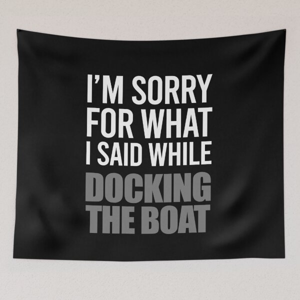 Item preview, I’m sorry for what i said while docking the boat designed and sold by FriendsList.