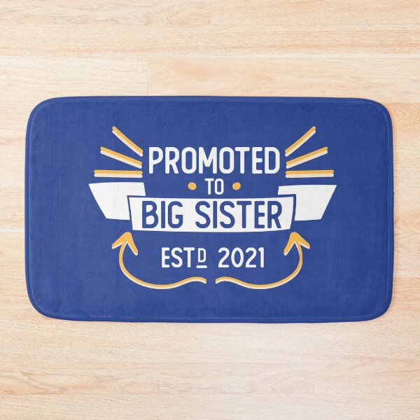 Item preview, 2021 Promoted to Big Sister Soon to Be Sis Older Elder Sibling Family Relatives Sisterhood designed and sold by gkao.