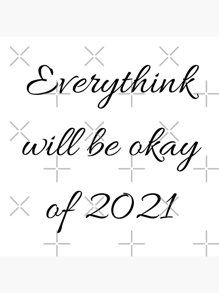 "2021" Poster by ModeUnique Redbubble