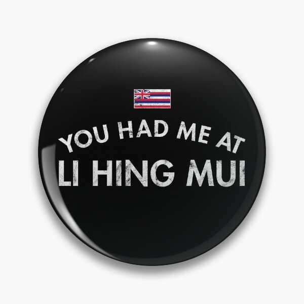 Item preview, You Had Me At Li Hing Mui Hawaiian China Distinctive Flavor Licorice Candy designed and sold by twHistory.
