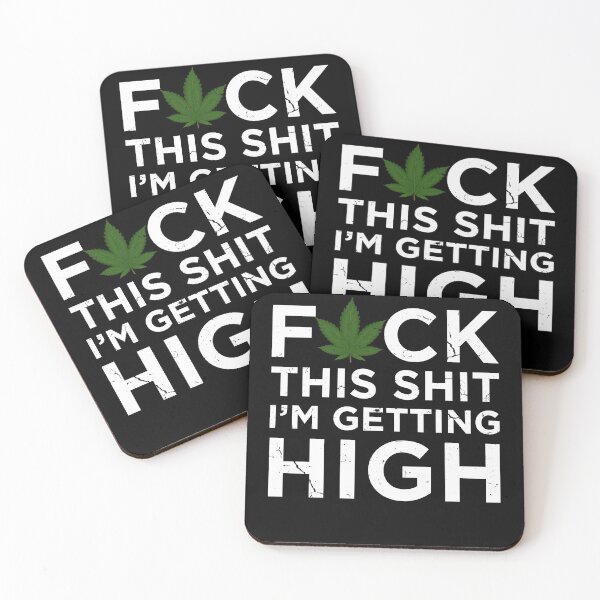 Item preview, Fuck This Shit I'm Getting High Funny Cannabis Smoker Weed designed and sold by MarioShirtWorld.