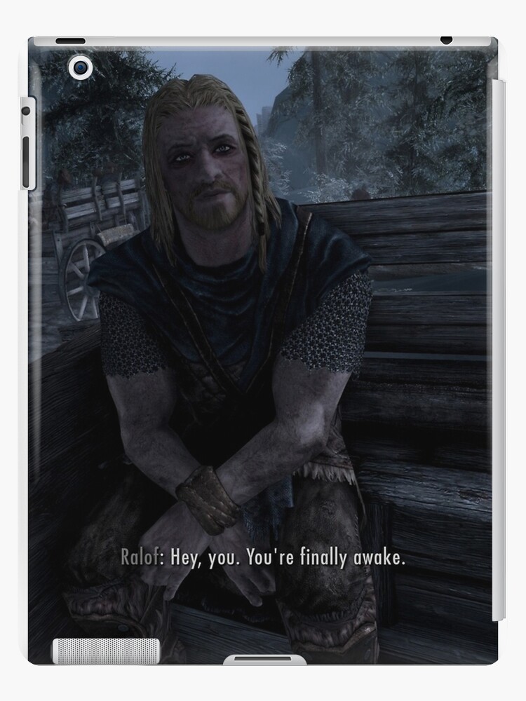 You Re Finally Awake Skyrim Meme Ipad Case Skin By Lhitam Redbubble