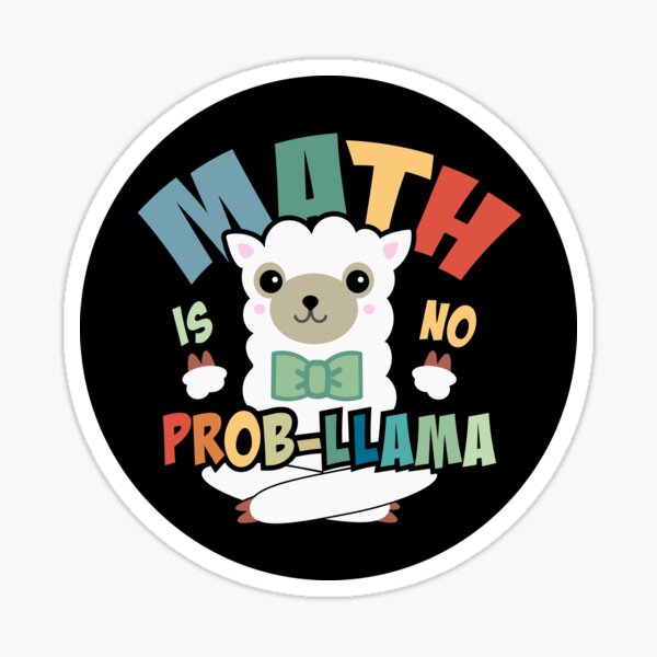Aperçu de l'œuvre Les mathématiques ne sont pas un problème-llama créée et vendue par peaktee.