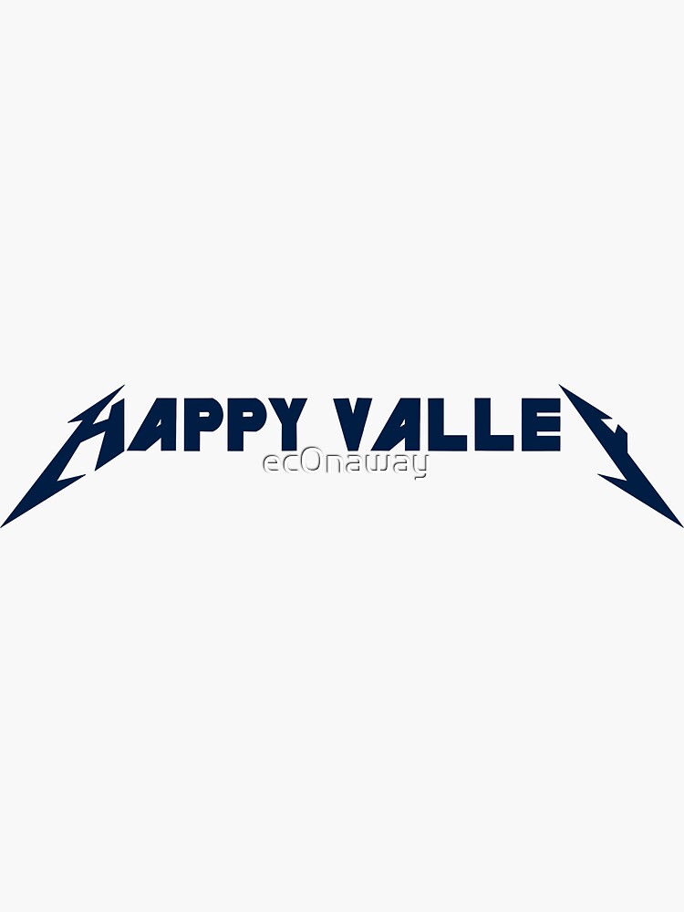"Happy Valley Lettering" Sticker for Sale by ec0naway Redbubble