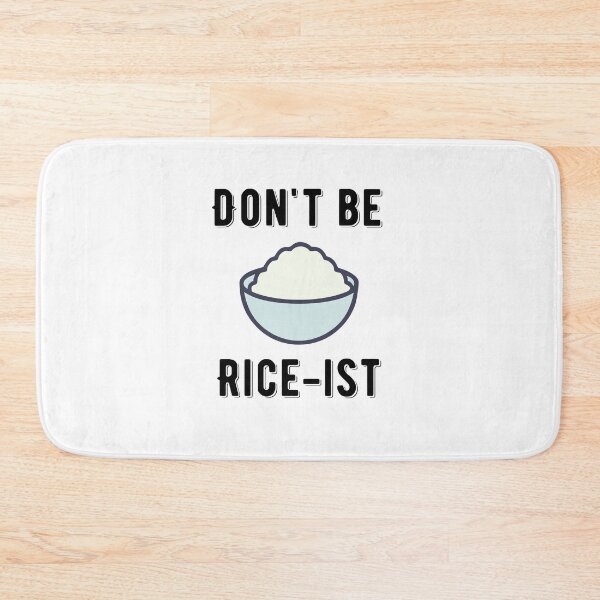 Item preview, Don't Be Rice-Ist Uncle Roger Quote Design designed and sold by AritraSur.