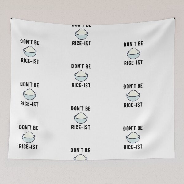 Item preview, Don't Be Rice-Ist Uncle Roger Quote Design designed and sold by AritraSur.