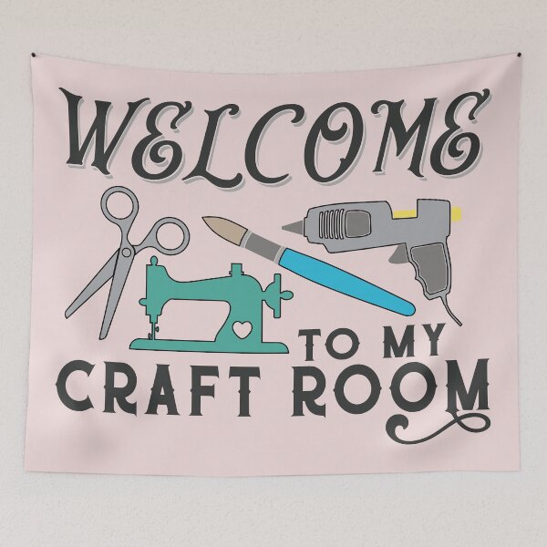 Item preview, Welcome To My Craft Room designed and sold by dhajr.