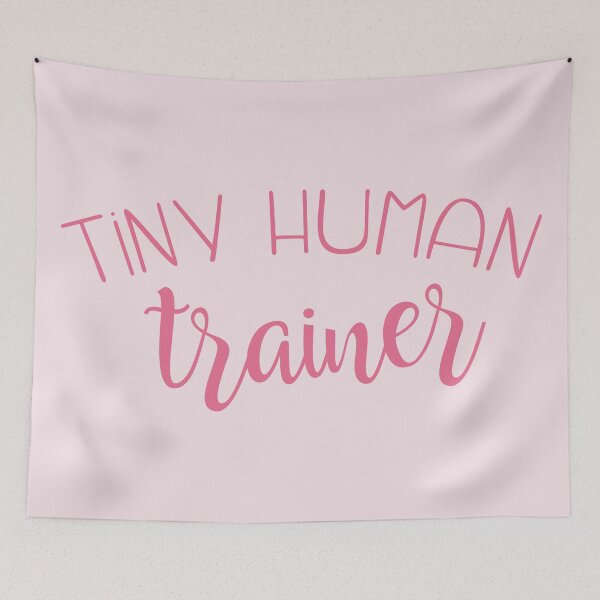 Item preview, Tiny human trainer - pink designed and sold by Kinisis.