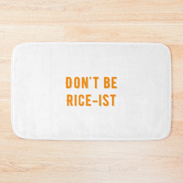 Item preview,  Don't Be Rice-Ist Uncle Roger Quote Design designed and sold by AritraSur.