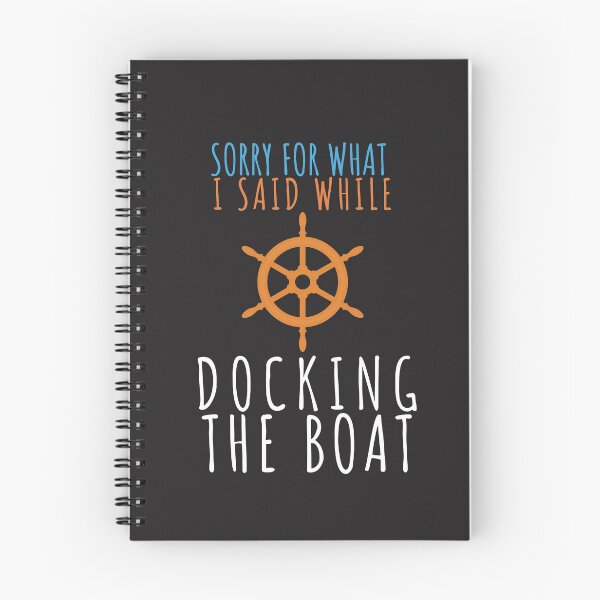Item preview, Funny Boating I'm Sorry what I said Docking Boat T-shirt  designed and sold by Merchlux.