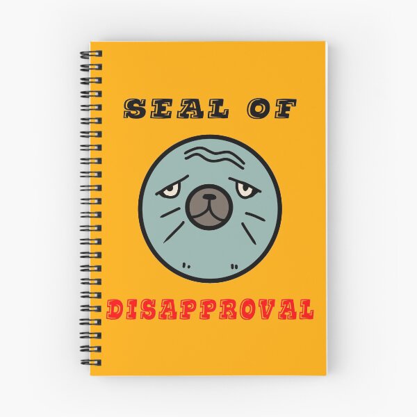 Item preview, Seal of Disapproval amazing grumpy seal cute funny design  designed and sold by thebaronart.