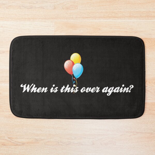 Item preview, Balloons When is this over again? designed and sold by Victoria Lynne Blakeman Bordelon.