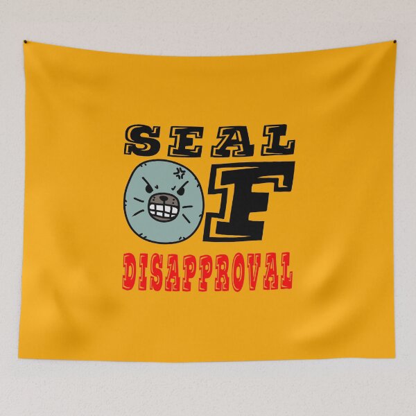Item preview, Seal of Disapproval amazing grumpy ugly seal  funny and awesome gift design  designed and sold by thebaronart.