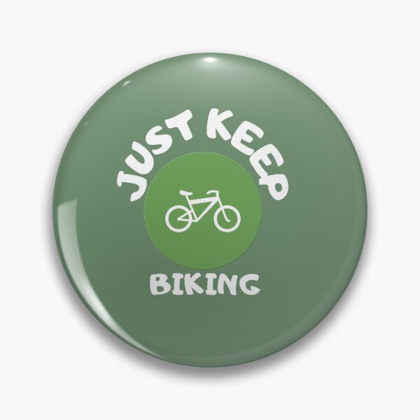 Item preview, Just Keep Biking designed and sold by JessyDesigns.