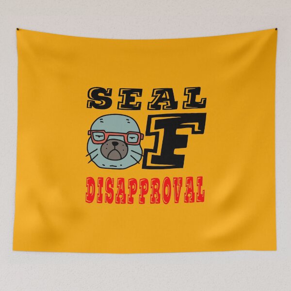 Item preview, Seal of Disapproval amazing grumpy smart seal  funny and awesome gift design  designed and sold by thebaronart.
