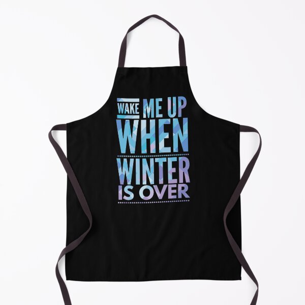 Item preview, wake me up when winter is over designed and sold by ^ H12021 ^.
