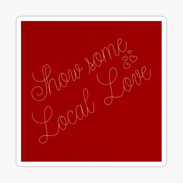 Item preview, local love  designed and sold by EmmaRed-19.