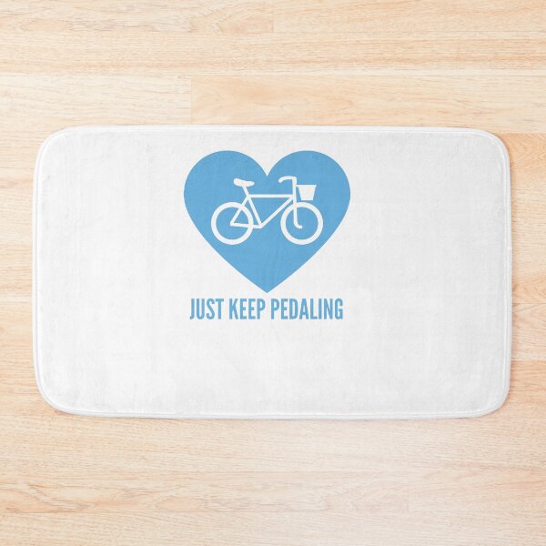 Item preview, Just Keep Pedaling designed and sold by JessyDesigns.