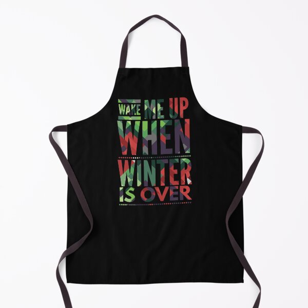 Item preview, wake me up when winter is over designed and sold by ^ H12021 ^.