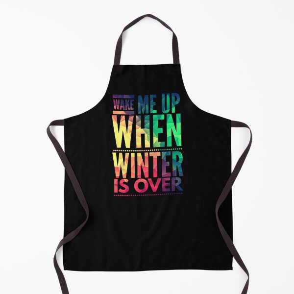 Item preview, wake me up when winter is over designed and sold by ^ H12021 ^.