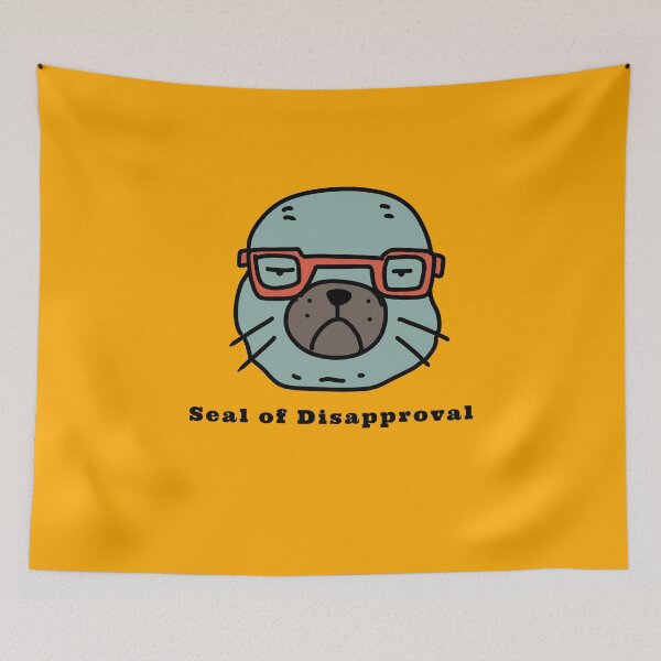 Item preview, Seal of Disapproval amazing grumpy smart seal funny design  designed and sold by thebaronart.