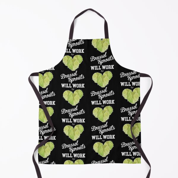 Item preview, Vegetarian Foodie Will Work For Brussel Sprouts graphic designed and sold by jakehughes2015.