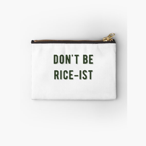 Item preview,  Don't Be Rice-Ist Uncle Roger Quote Design designed and sold by AritraSur.