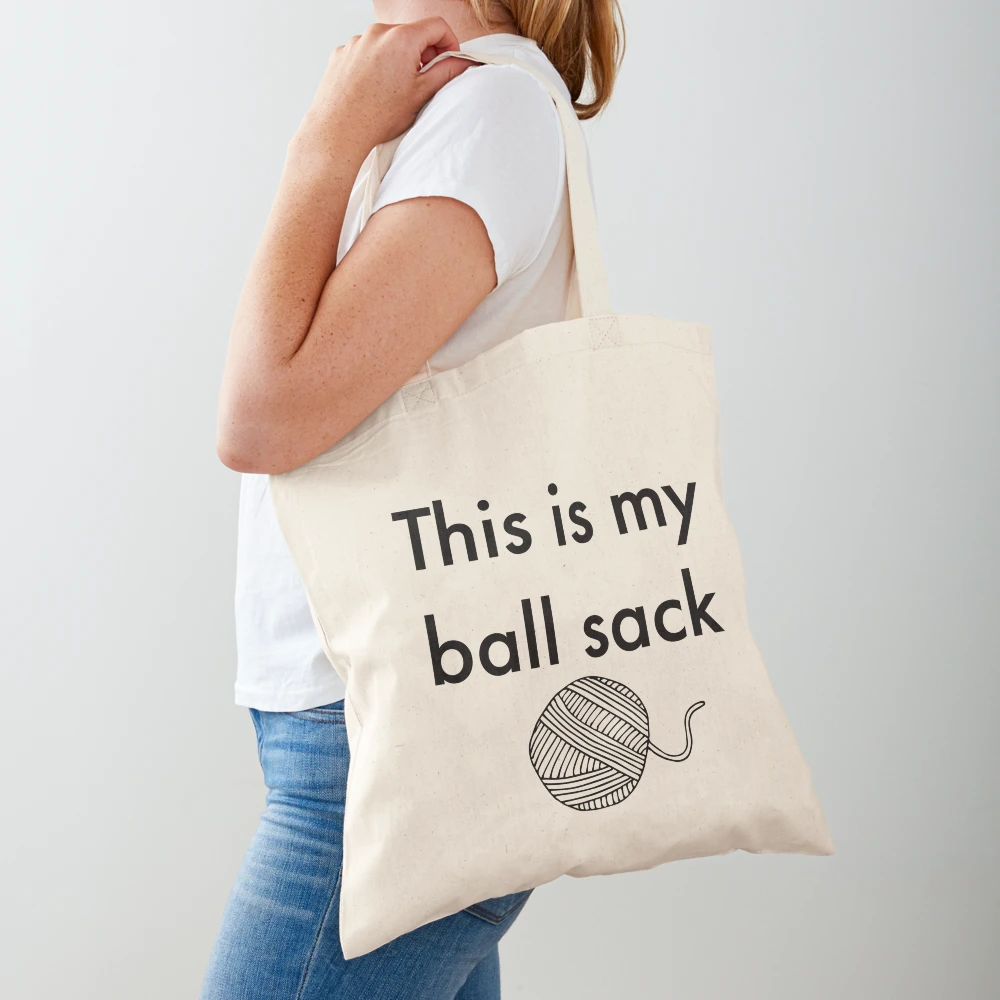 This is my ball sack 