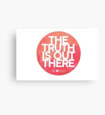The Truth Is Out There Canvas Print
