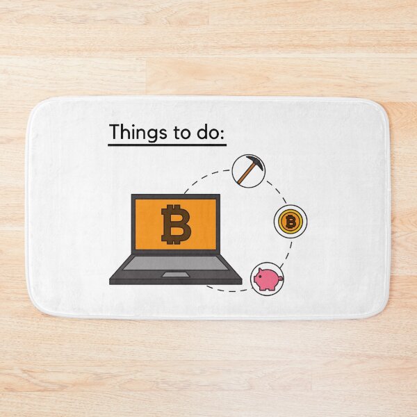 Item preview, Things To Do - Bitcoin Mining designed and sold by AeroAstro.