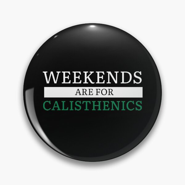 Item preview, Weekends Are For Calisthenics designed and sold by ARMT.