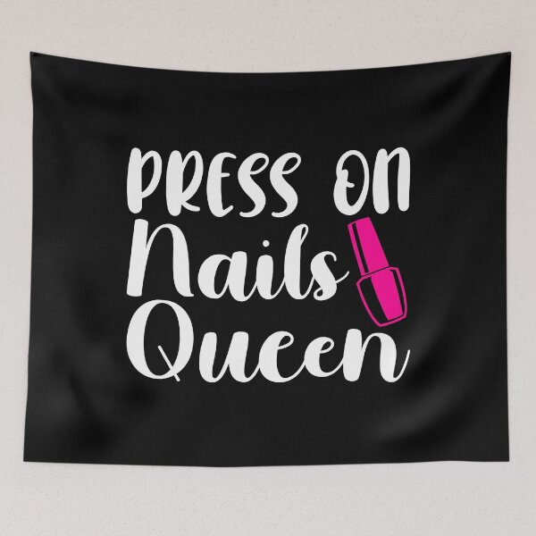 Item preview, Queen Nail Tech Business Press On Nails design designed and sold by jakehughes2015.